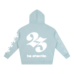 BE CHAOTIC HOODIE