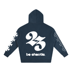 BE CHAOTIC HOODIE