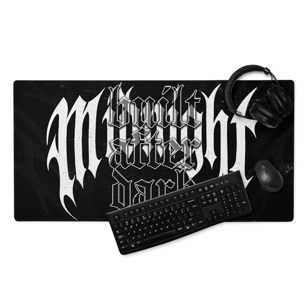 BUILT AFTER DARK GAMING MOUSEPAD
